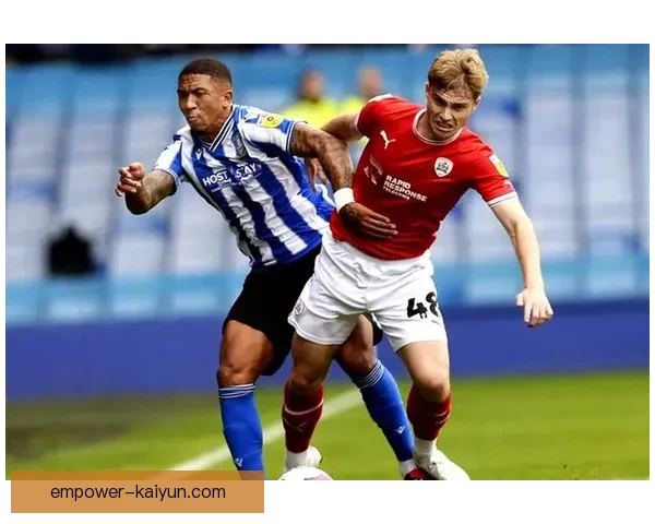 巴恩斯利俱乐部迎新赛季全面调整阵容冲击联赛升级新目标计划 巴恩斯利俱乐部迎新赛季全面调整阵容冲击联赛升级新目标计划