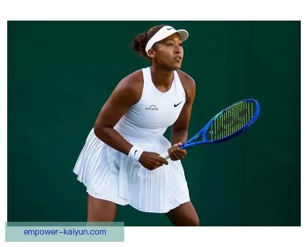 大坂直美强势回归赛场 引发网球圈新一轮关注热潮